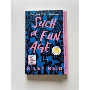 Such a Fun Age by Kiley Reid (2021, Trade Paperback)